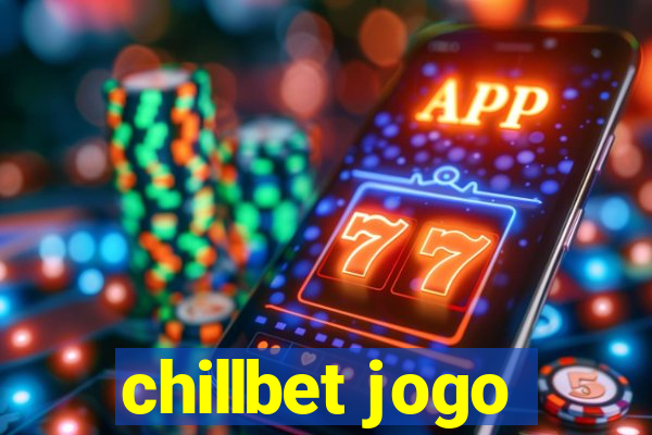 chillbet jogo